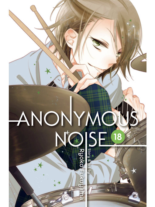 Title details for Anonymous Noise, Volume 18 by Ryoko Fukuyama - Available